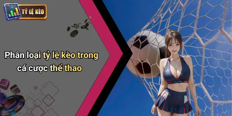 Tỷ lệ kèo 42 Tỷ Lệ Kèo