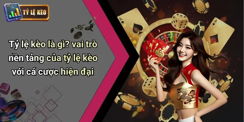 Tỷ lệ kèo 41 Tỷ Lệ Kèo