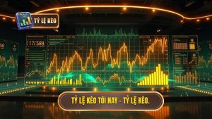 Tỷ lệ kèo tối nay - TỶ LỆ KÈO.